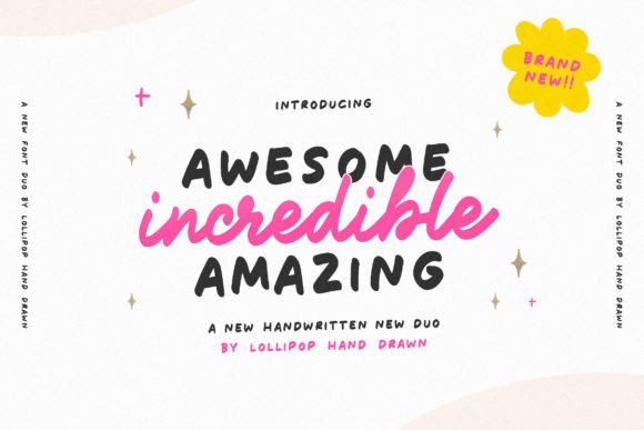 Awesome Incredible Amazing: My New Favorite Handwritten Font