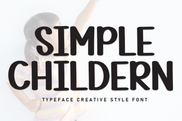 Discover Simple Children: A Crafters Handwritten Font for Lovely Projects