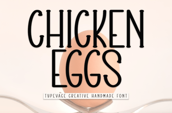 How Chicken Eggs Font Can Transform Your Marketing Campaigns