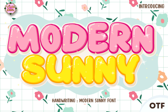 Modern Sunny: A Font for Building a Warm, Friendly Brand