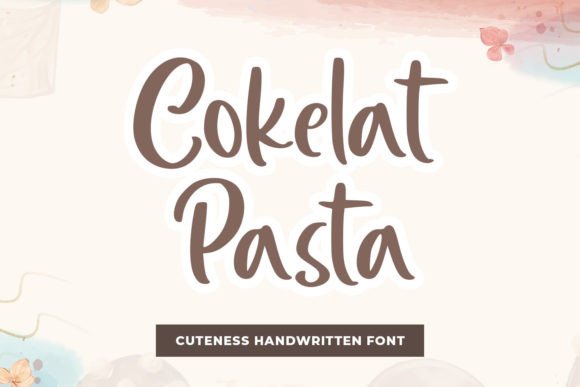 My Search for a Sweet, Professional Font: Cokelat Pasta