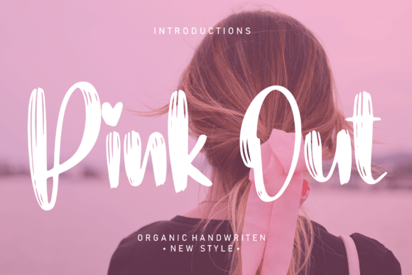 Pink Out Font: A Modern Script for Digital Designs