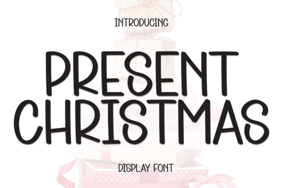 Present Christmas Font: Adding Friendly Handwritten Charm to Digital Designs