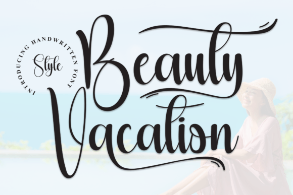 The Beauty Vacation Font: A Craftmaker's Secret Weapon